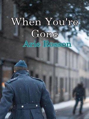 cover image of When You're Gone